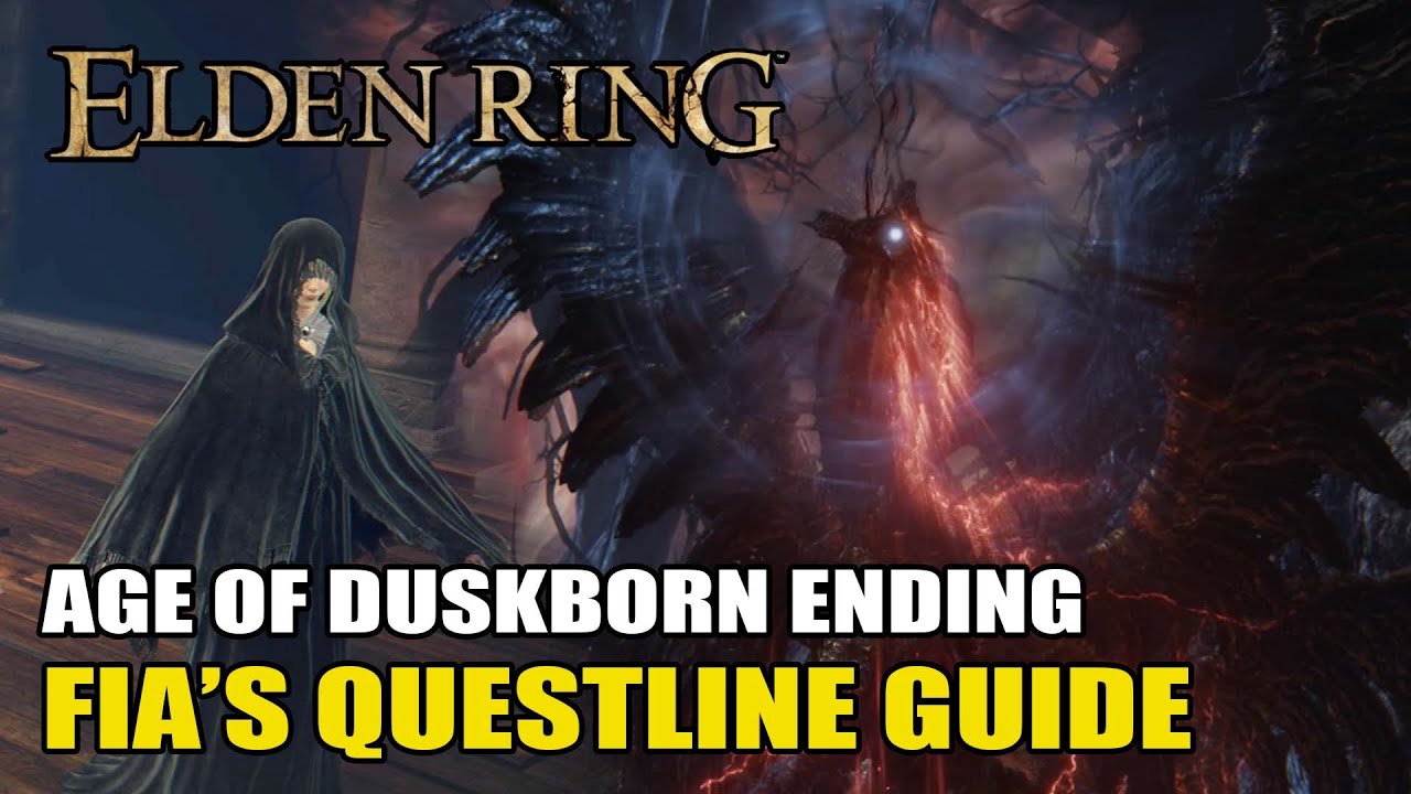 Full Elden Ring Fia Questline Walkthrough for the Age of Duskborn